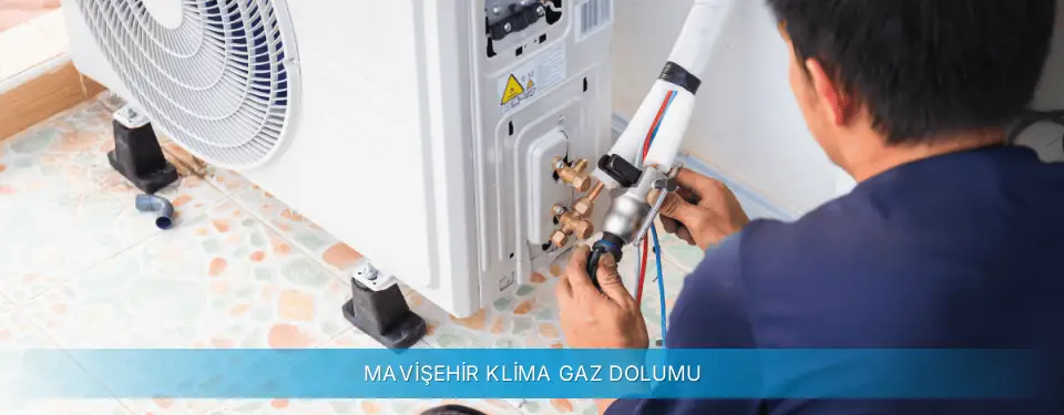 Mavişehir İlçemi Gree Klima Gaz Dolumu